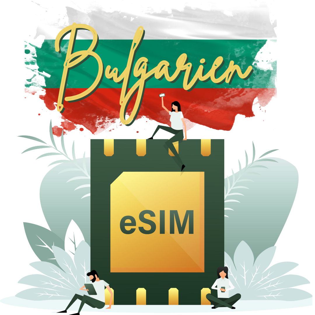 eSIM - Bulgarien - 5G Highspeed