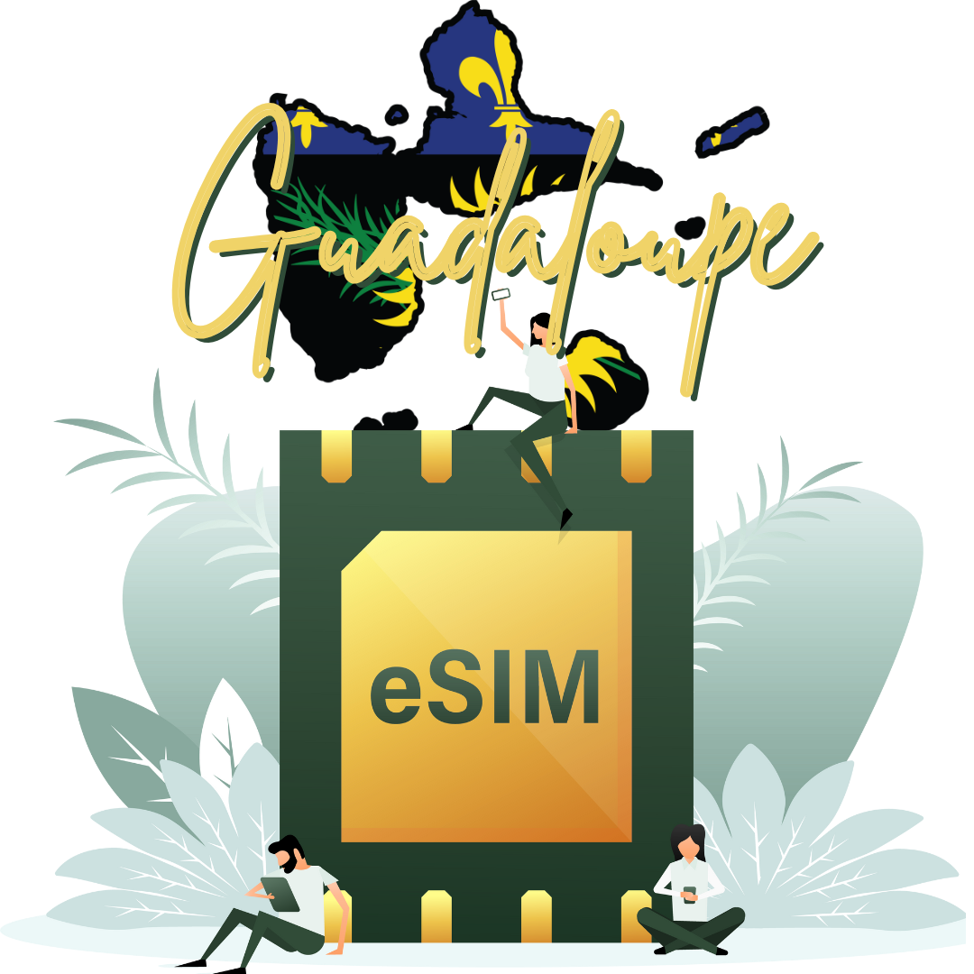 eSIM - Guadeloupe - 4G high speed