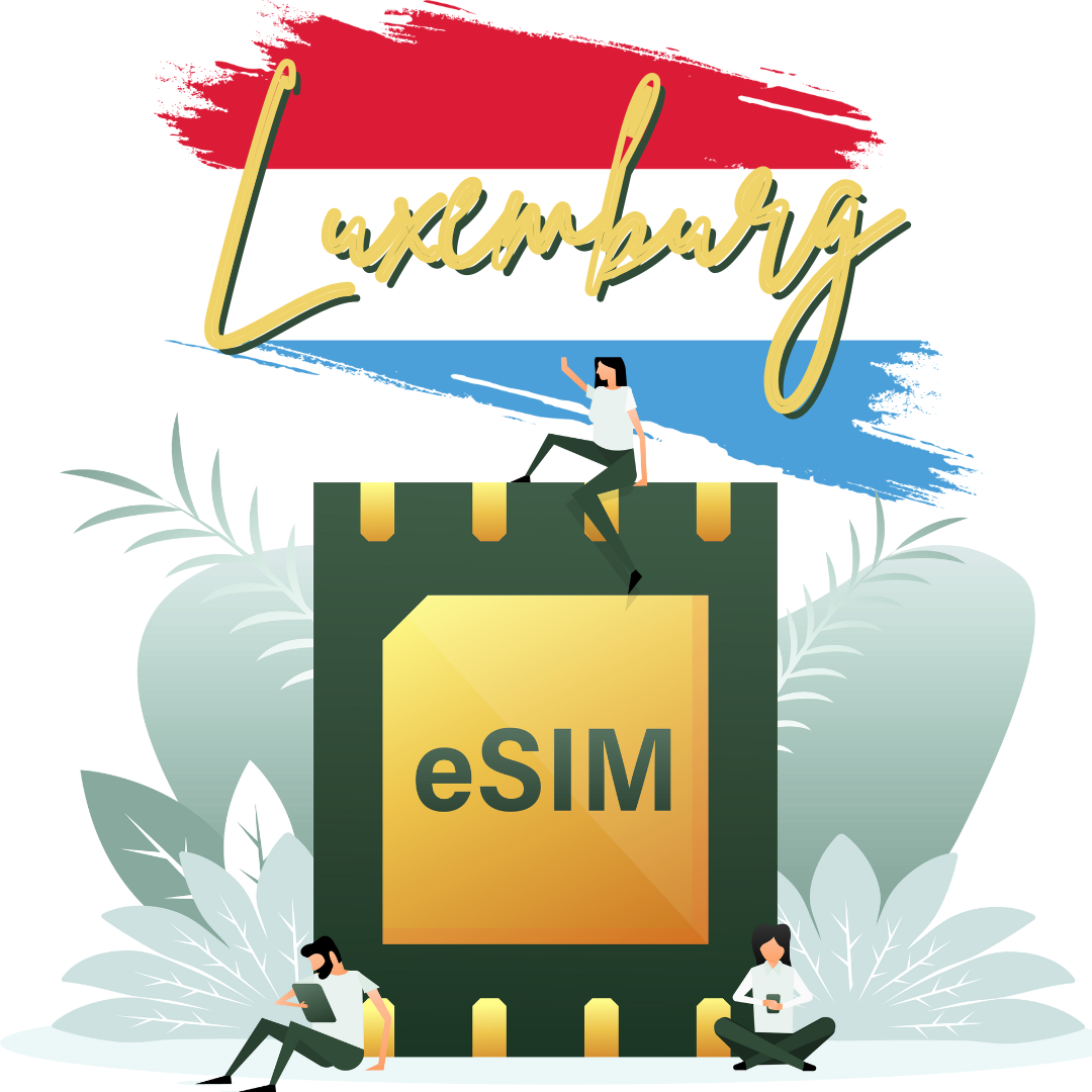 eSIM - Luxembourg - 5G high speed